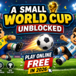 A Small World Cup Unblocked: Play Online Free in 2026