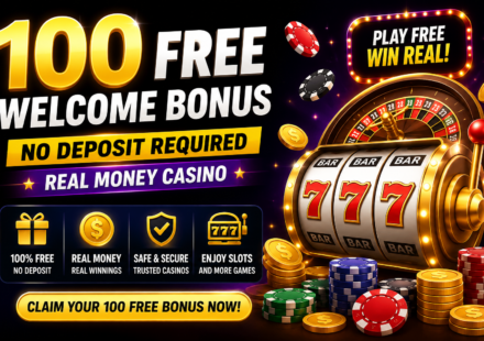 100 Free Welcome Bonus No Deposit Required Real Money Casino
